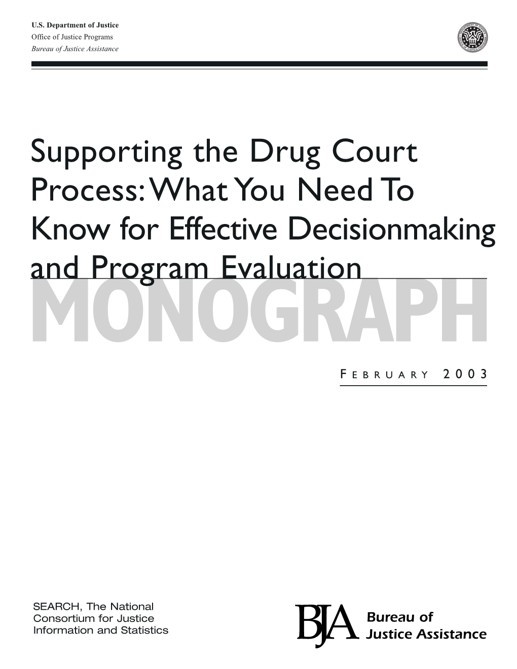 Supporting the Drug Court Process: What You Need to Know For