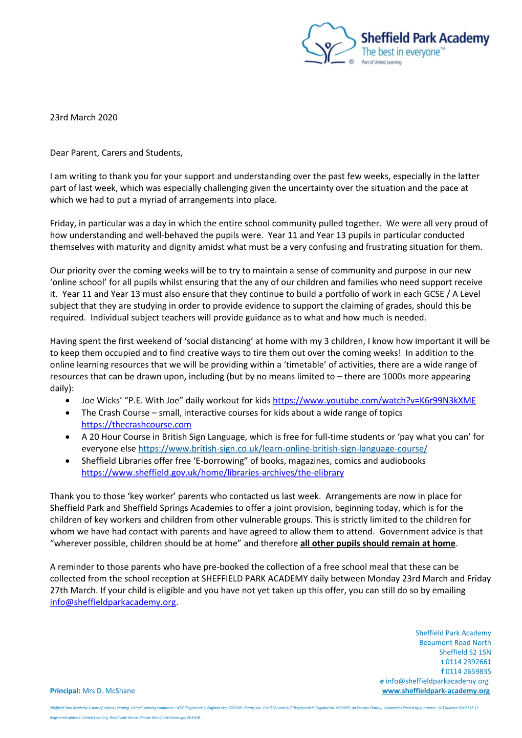 23Rd March 2020 Dear Parent, Carers and Students, I Am Writing to Thank You for Your Support and Understanding Over the Past