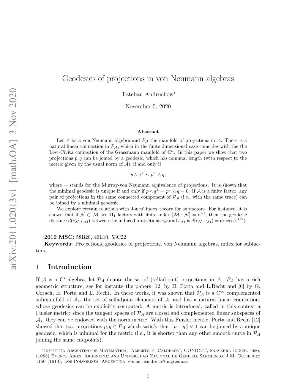 Geodesics of Projections in Von Neumann Algebras