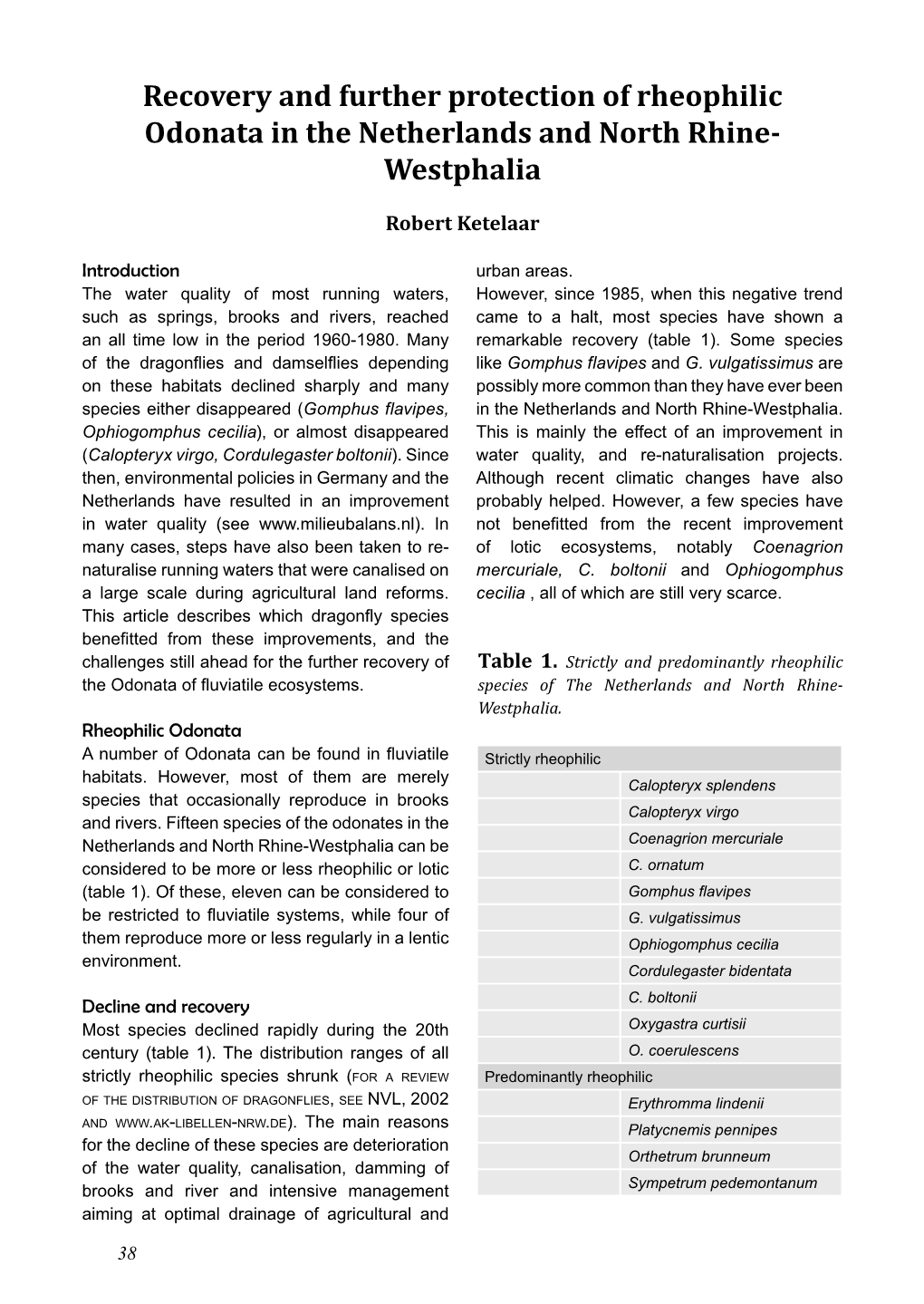 Recovery and Further Protection of Rheophilic Odonata in the Netherlands and North Rhine- Westphalia