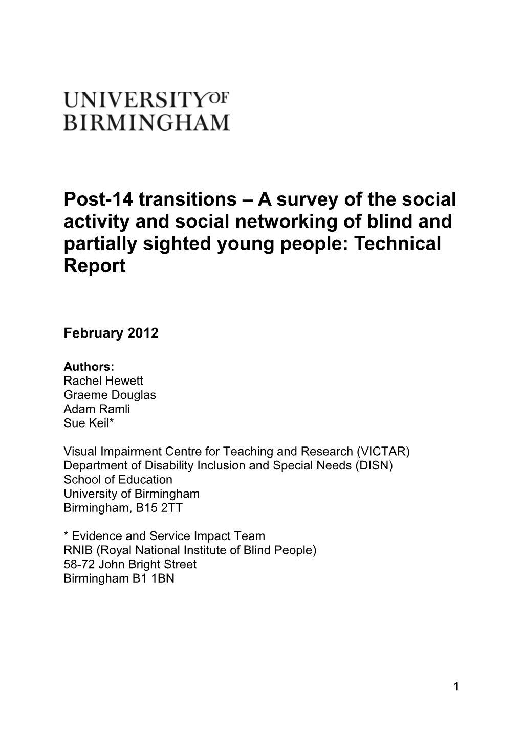 Report on the Social Networking of Blind and Partially Sighted Young People