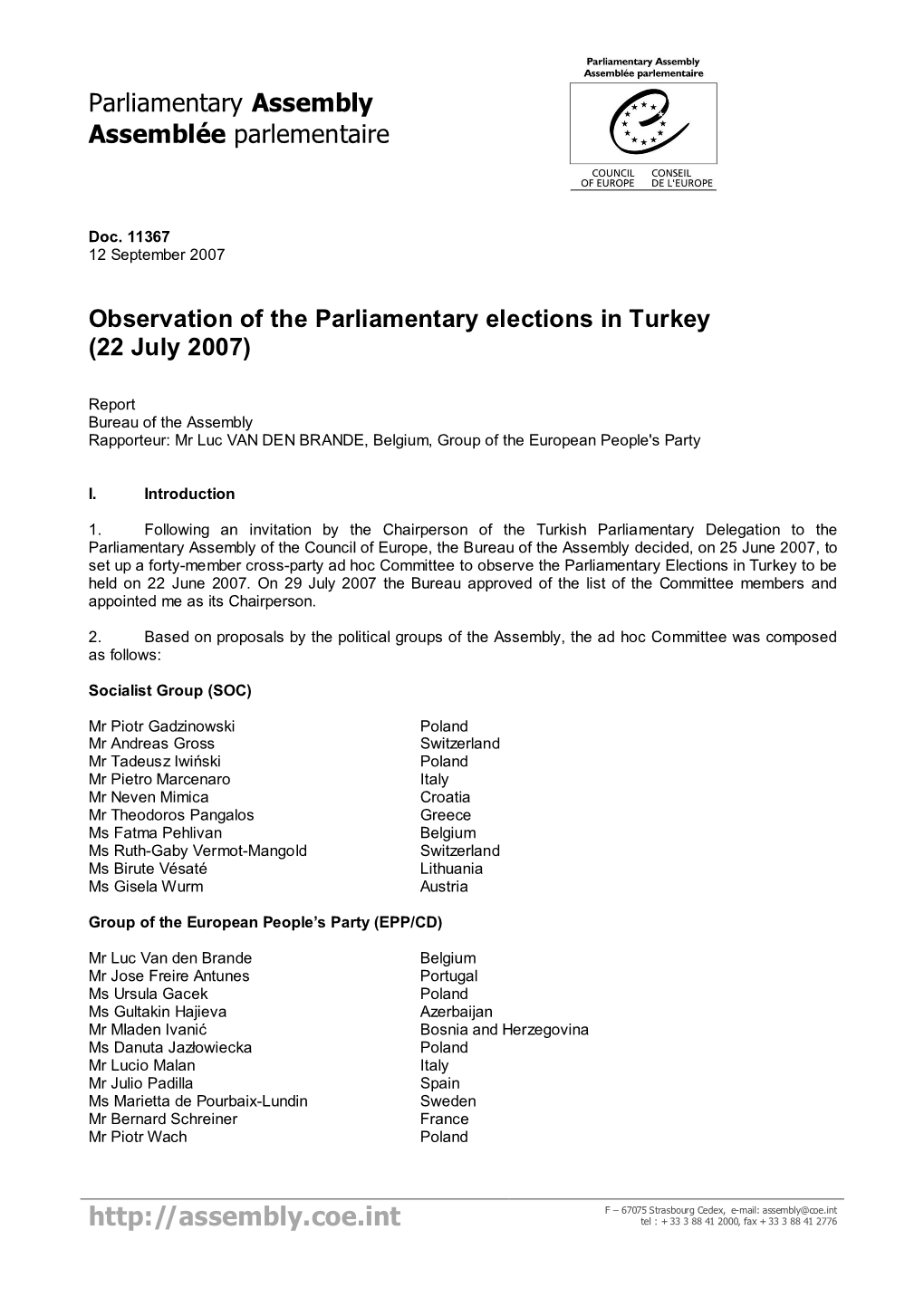 Observation of the Parliamentary Elections in Turkey (22 July 2007)