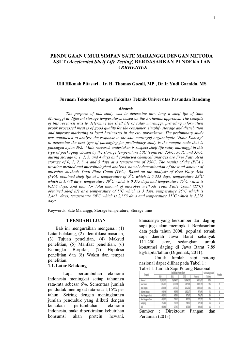 PENDUGAAN UMUR SIMPAN SATE MARANGGI DENGAN METODA ASLT (Accelerated Shelf Life Testing) BERDASARKAN PENDEKATAN ARRHENIUS