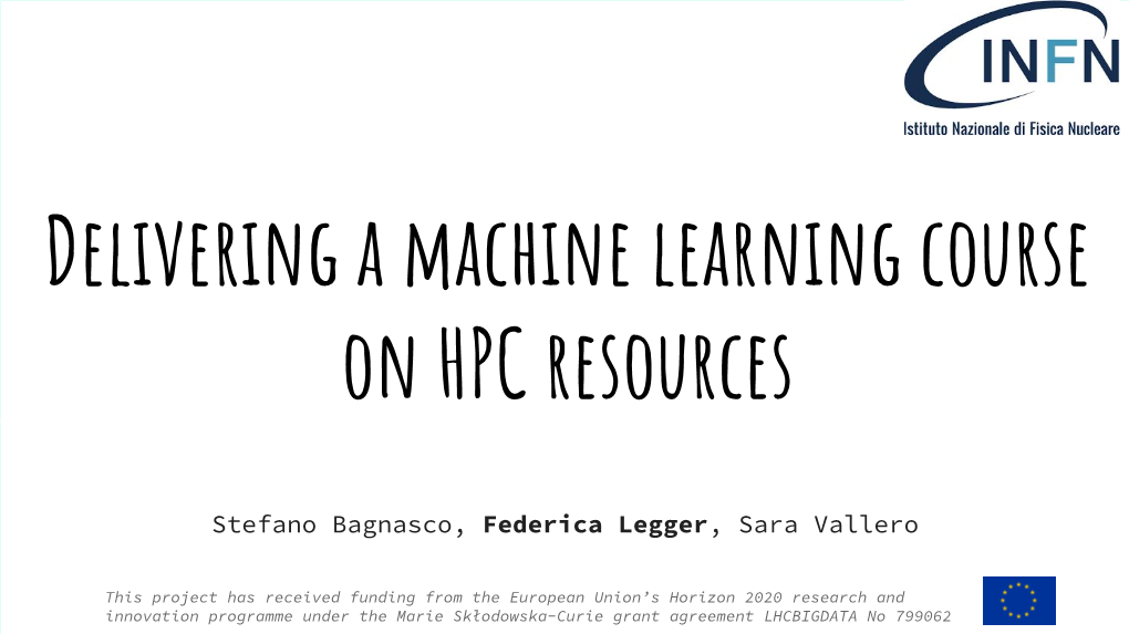 Delivering a Machine Learning Course on HPC Resources