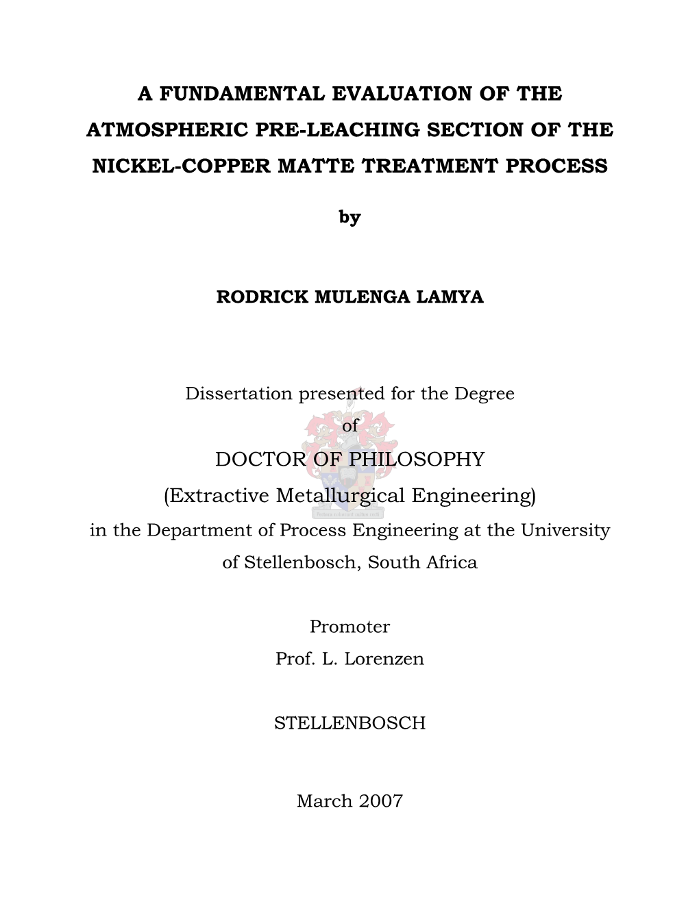 A Fundamental Evaluation of the Atmospheric Pre-Leaching Section of the Nickel-Copper Matte Treatment Process