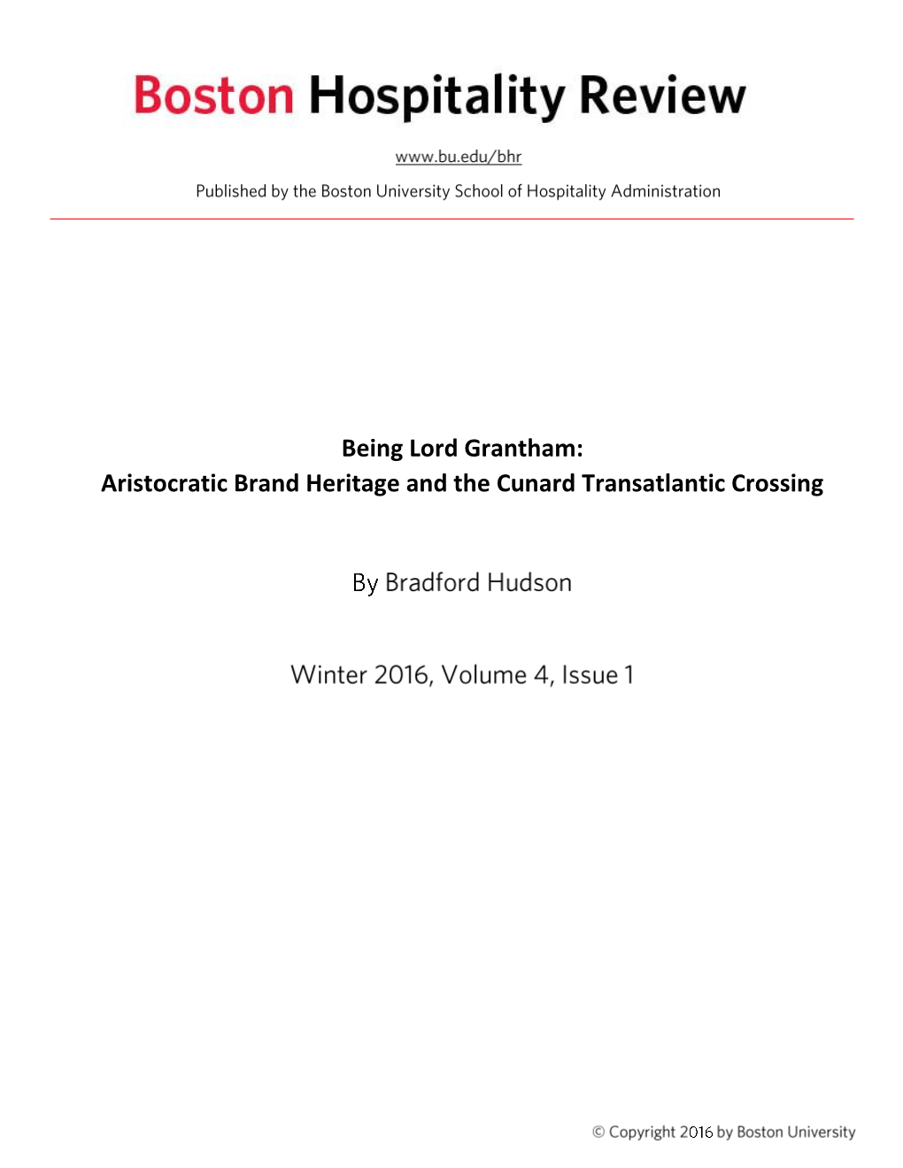 Being Lord Grantham: Aristocratic Brand Heritage and the Cunard Transatlantic Crossing