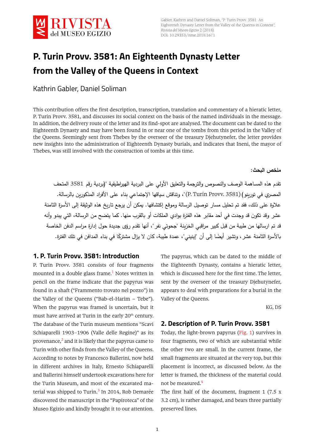 P. Turin Provv. 3581: an Eighteenth Dynasty Letter from the Valley of the Queens in Context”, Rivista Del Museo Egizio 2 (2018)