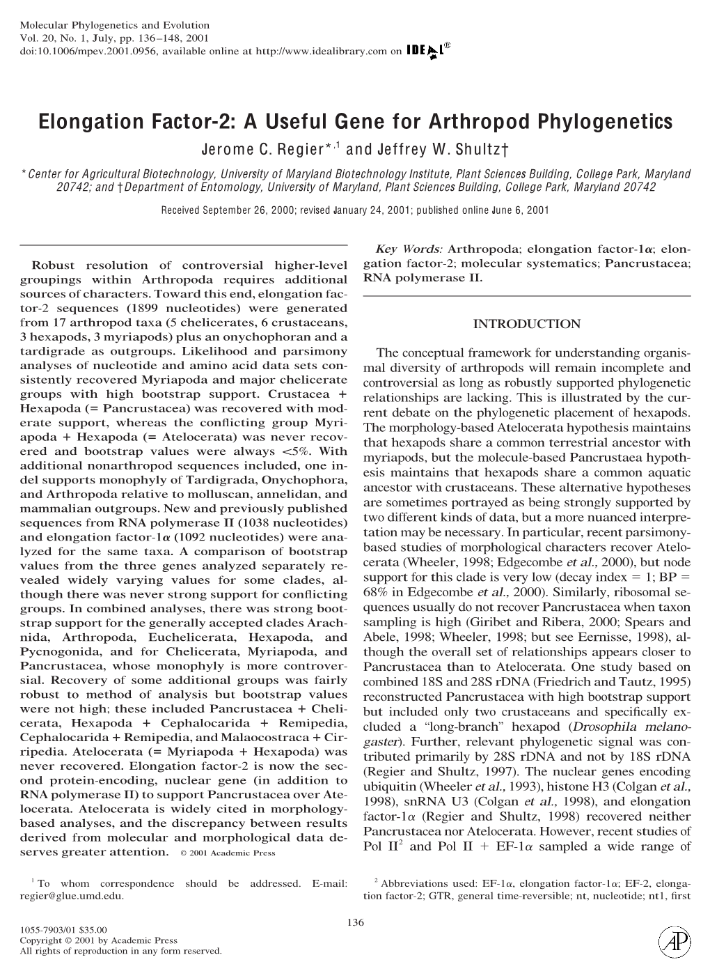 Elongation Factor-2: a Useful Gene for Arthropod Phylogenetics Jerome C