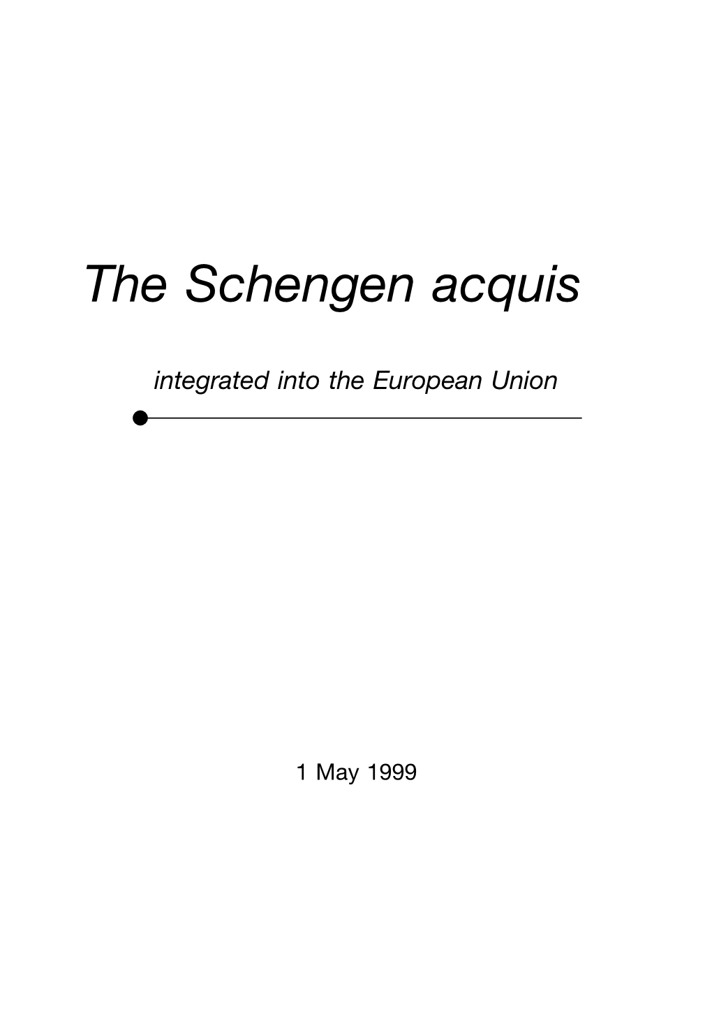 The Schengen Acquis