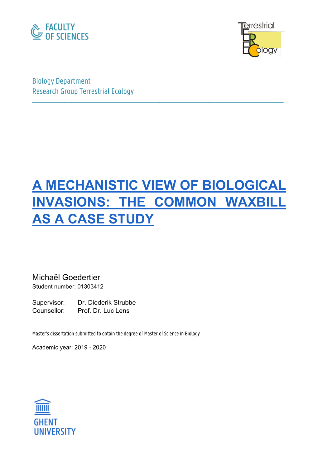 The Common Waxbill As a Case Study