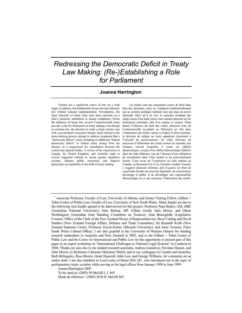 Redressing the Democratic Deficit in Treaty Law Making: (Re-)Establishing a Role for Parliament