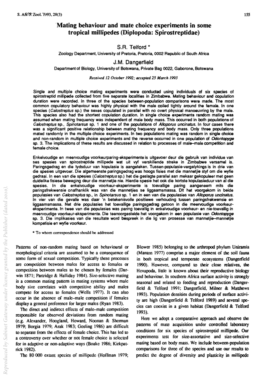 Mating Behaviour and Mate Choice Experiments in Some Tropical Millipedes (Diplopoda: Spirostreptidae)