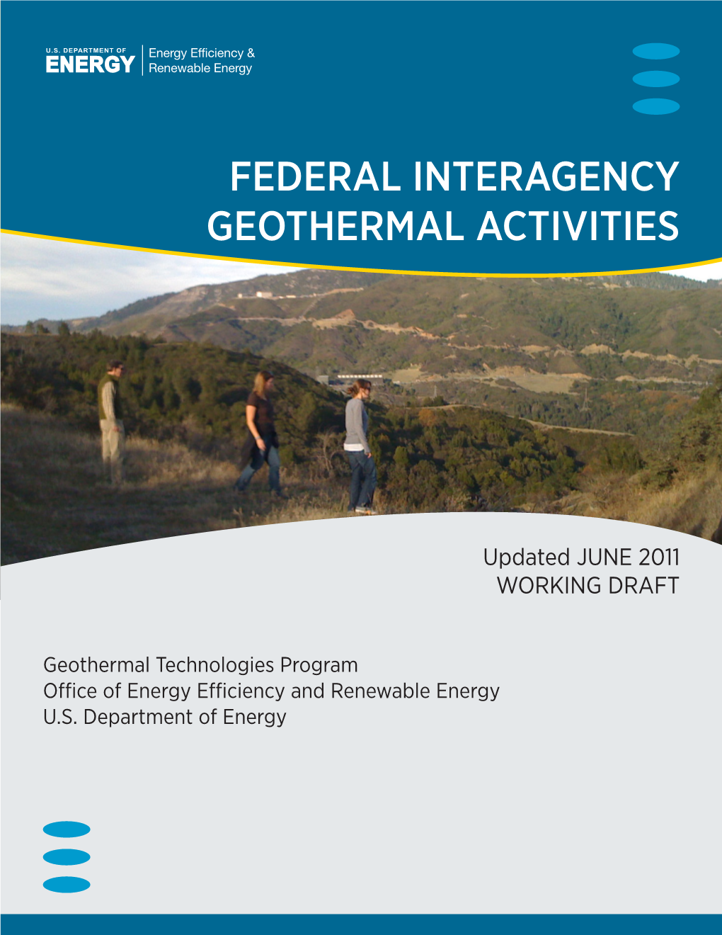 Federal Interagency Geothermal Activities 2011