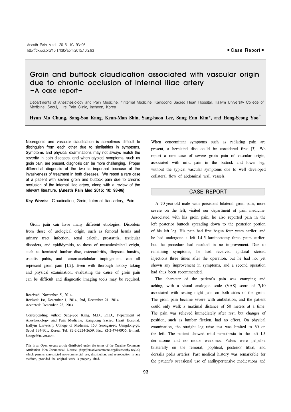 Groin and Buttock Claudication Associated with Vascular Origin Due to Chronic Occlusion of Internal Iliac Artery -A Case Report