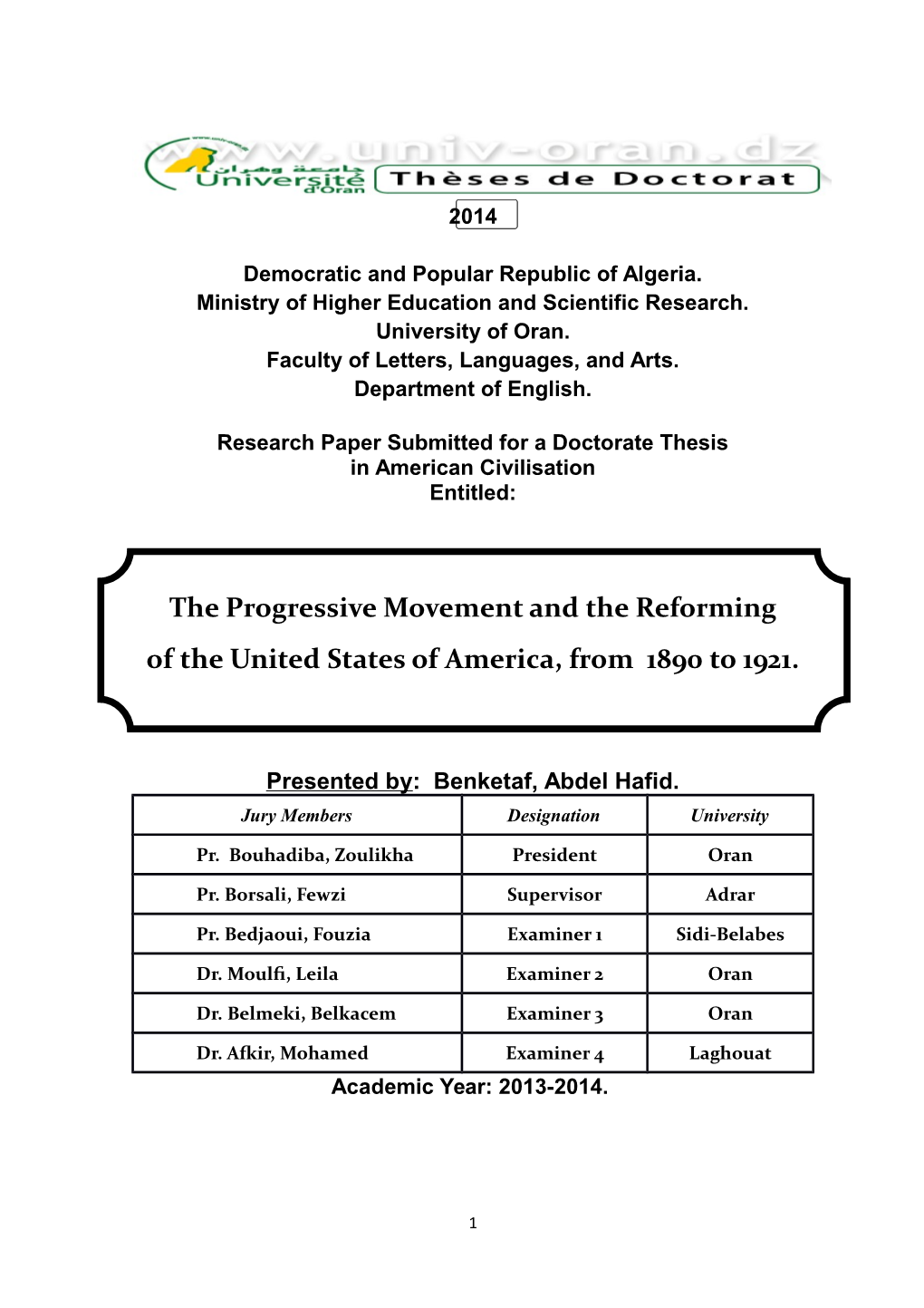 The Progressive Movement and the Reforming of the United States of America, from 1890 to 1921