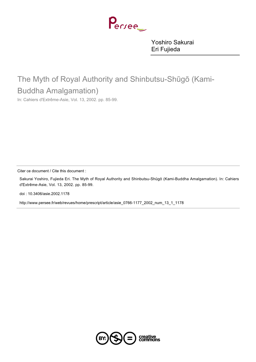 The Myth of Royal Authority and Shinbutsu-Shūgō (Kami-Buddha Amalgamation)