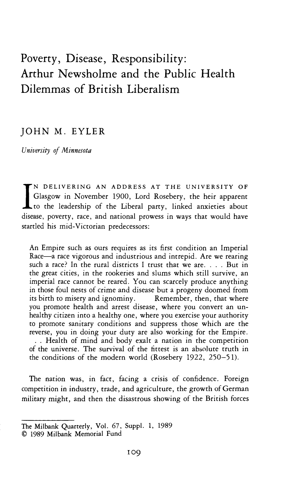 Poverty, Disease, Responsibility: Arthur Newsholme and the Public Health Dilemmas of British Liberalism