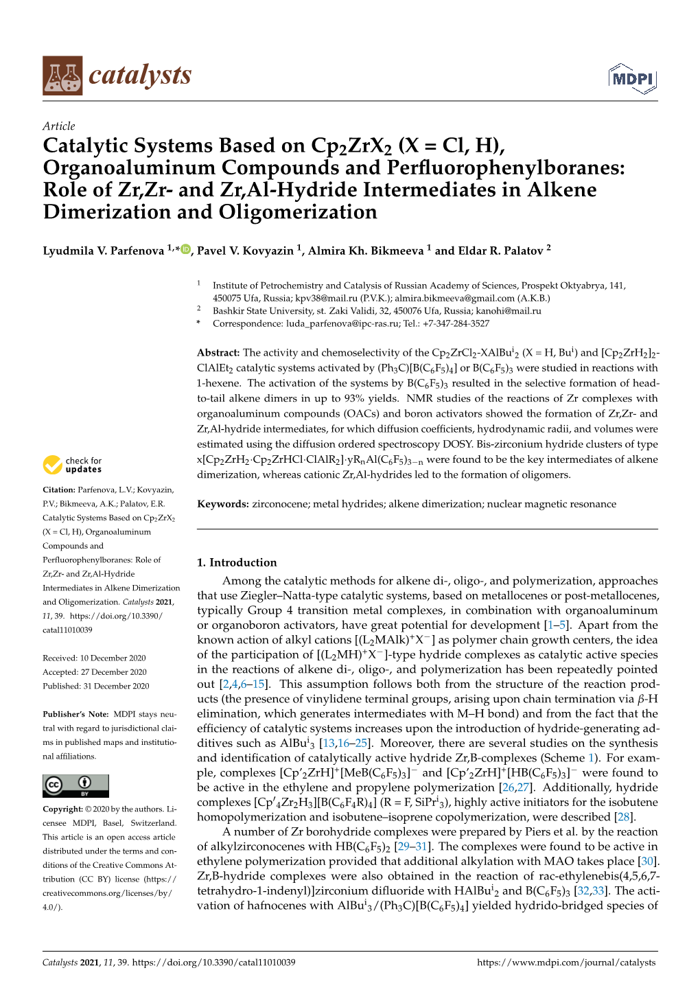 Catalytic Systems Based on Cp2zrx2 (X = Cl, H), Organoaluminum