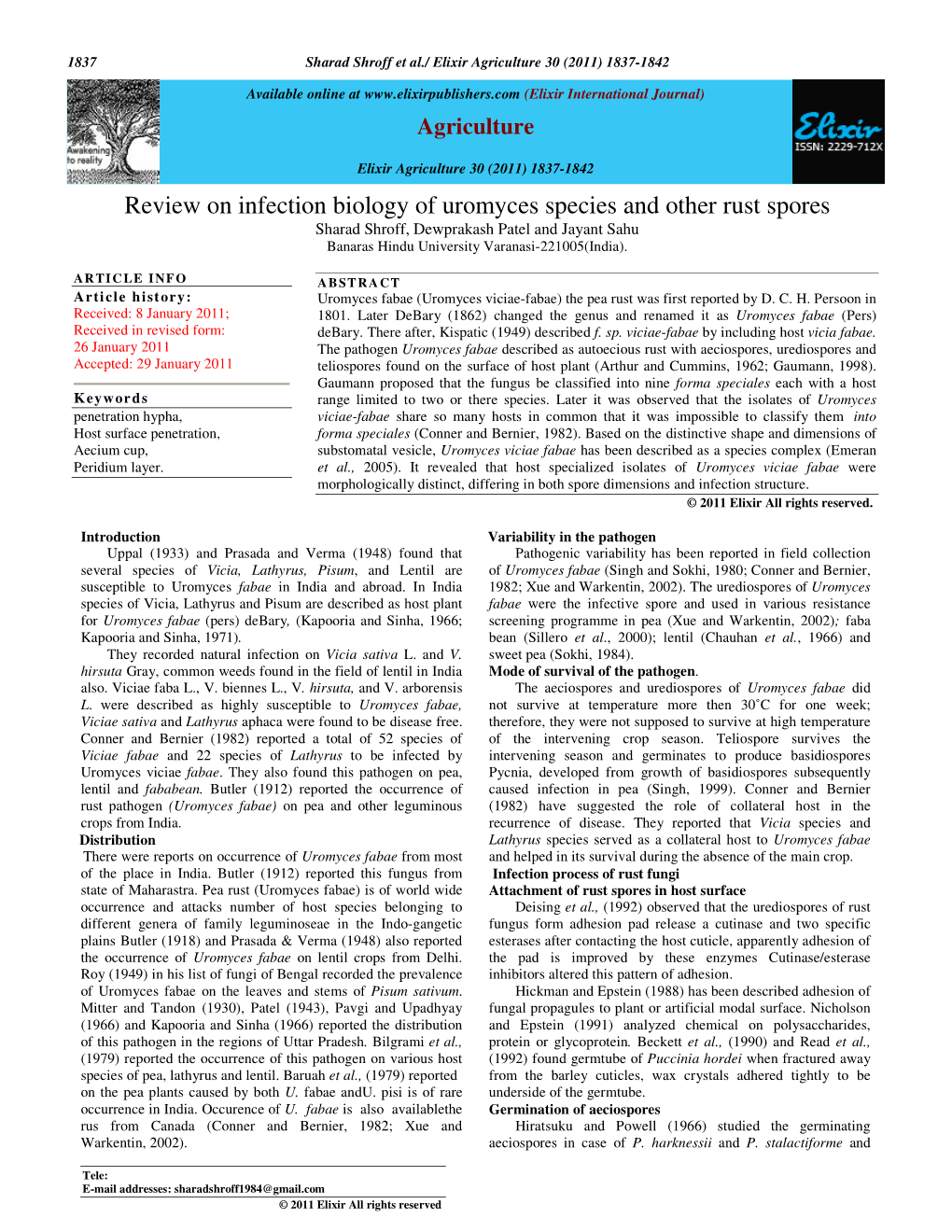 Review on Infection Biology of Uromyces Species and Other Rust Spores Sharad Shroff, Dewprakash Patel and Jayant Sahu Banaras Hindu University Varanasi-221005(India)