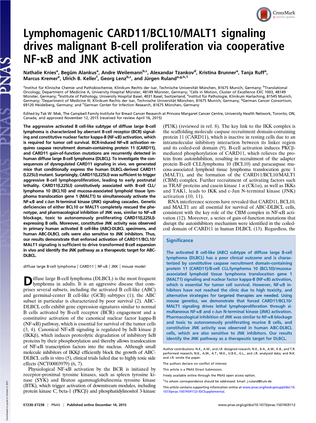 Lymphomagenic CARD11/BCL10/MALT1 Signaling Drives Malignant B-Cell Proliferation Via Cooperative NF-Κb and JNK Activation