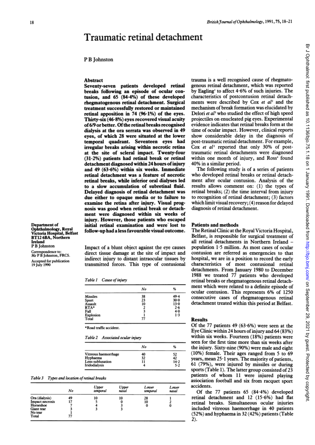 Traumatic Retinal Detachment Br J Ophthalmol: First Published As 10.1136/Bjo.75.1.18 on 1 January 1991