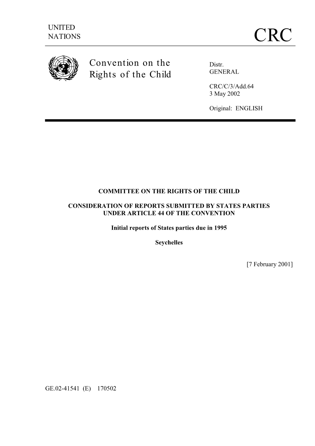 Convention on the Rights of the Child in the Republic of Seychelles from Its Ratification in 1990 up to 1995
