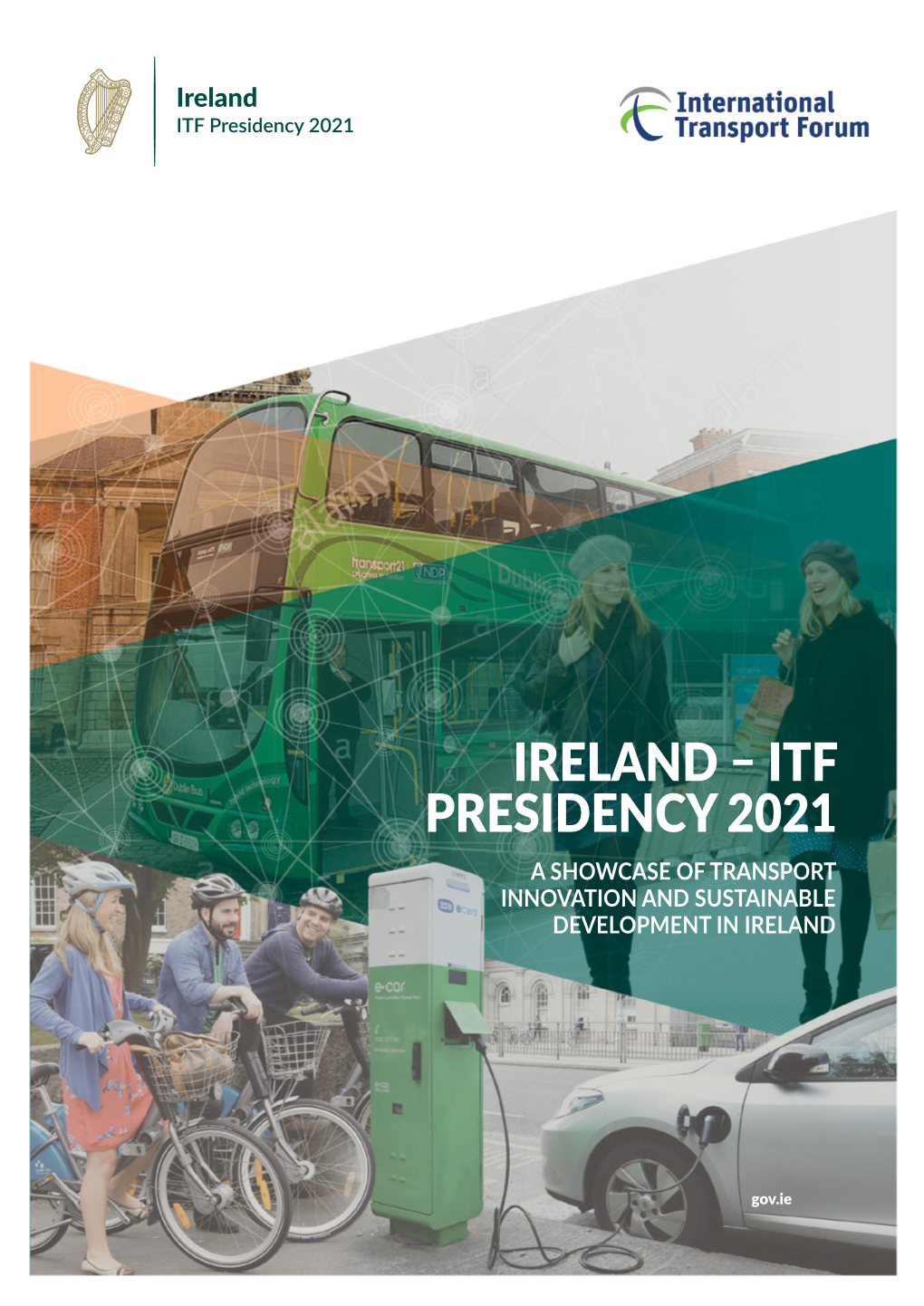 Ireland – Itf Presidency 2021 a Showcase of Transport Innovation and Sustainable Development in Ireland