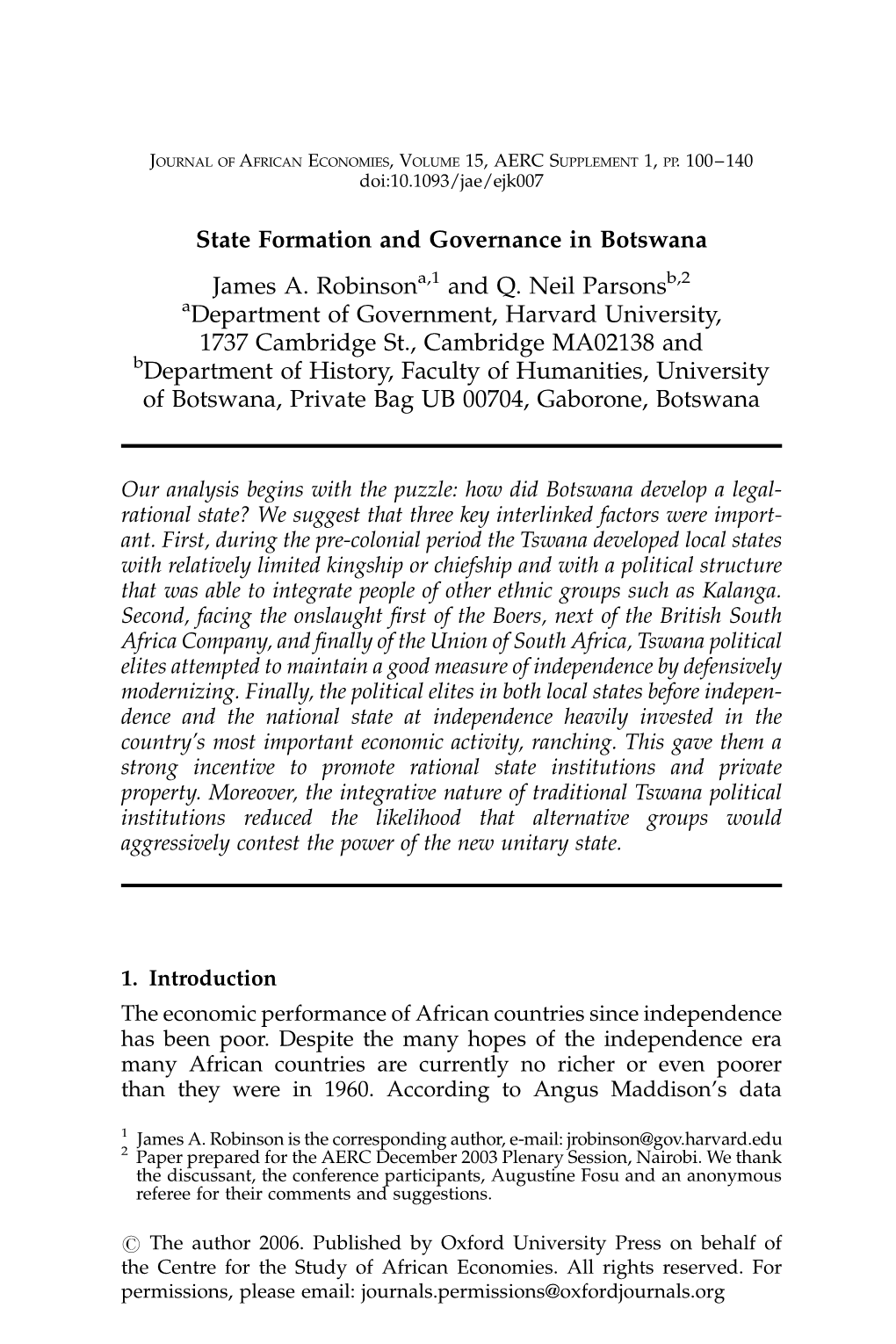 State Formation and Governance in Botswana James A. Robinsona,1 and Q