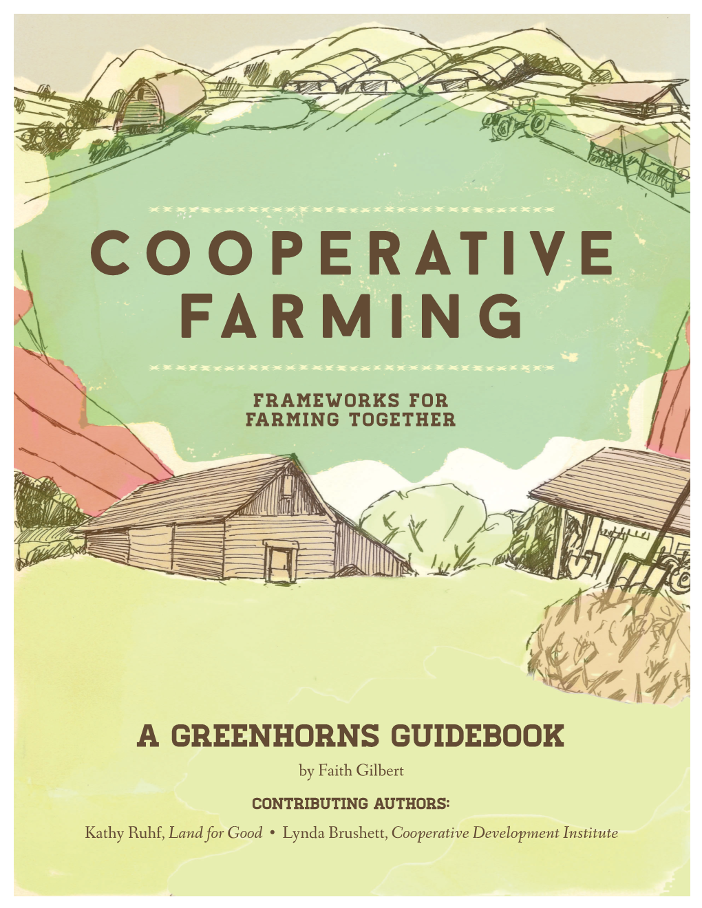 Cooperative Farming Greenhorns Guidebook