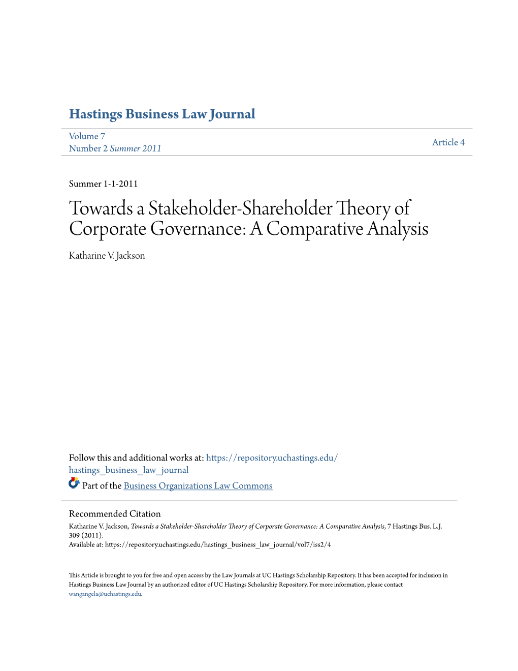 Towards a Stakeholder-Shareholder Theory of Corporate Governance: a Comparative Analysis Katharine V