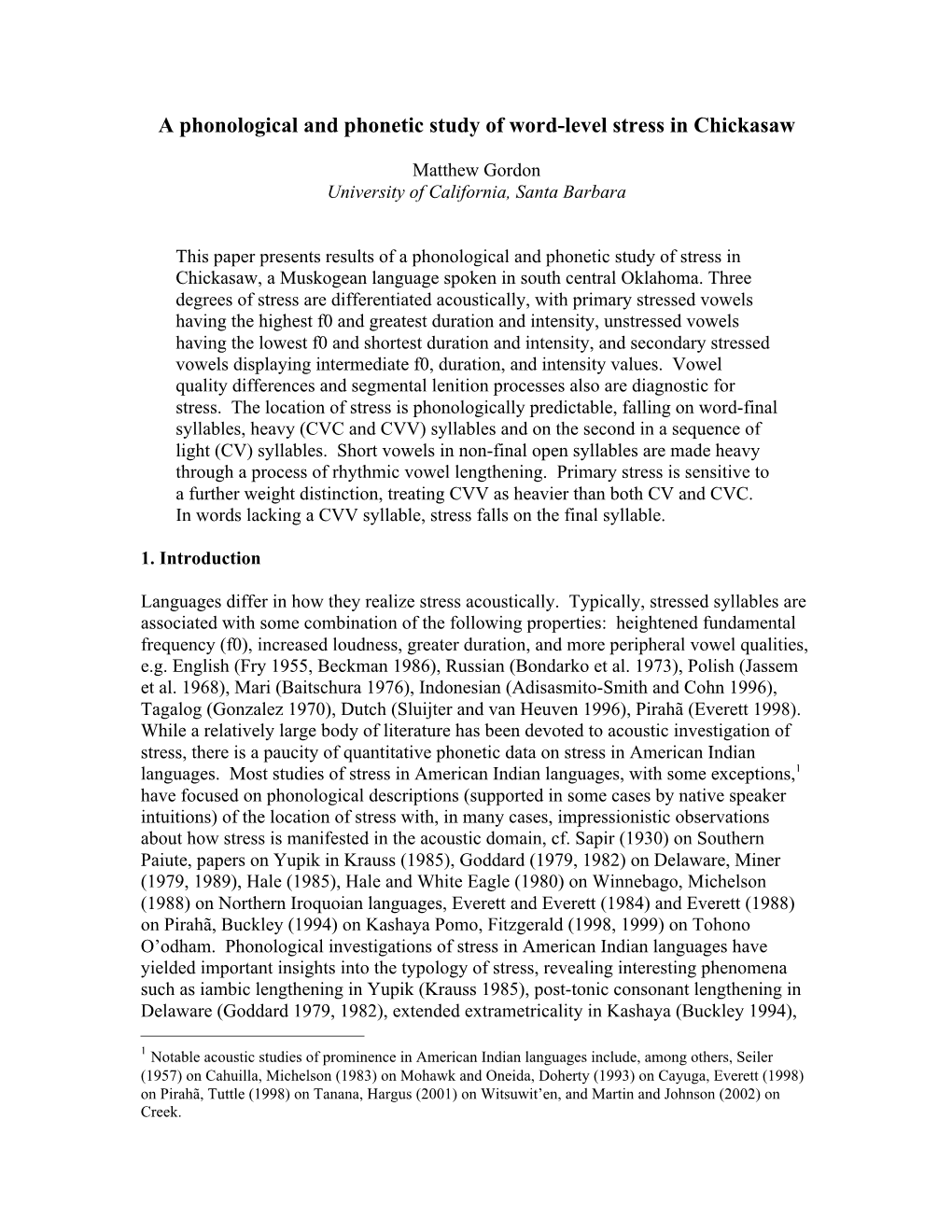 A Phonological and Phonetic Study of Word-Level Stress in Chickasaw