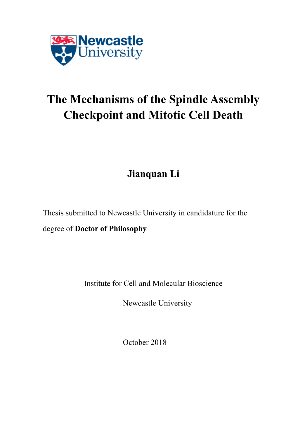 The Mechanisms of the Spindle Assembly Checkpoint and Mitotic Cell Death