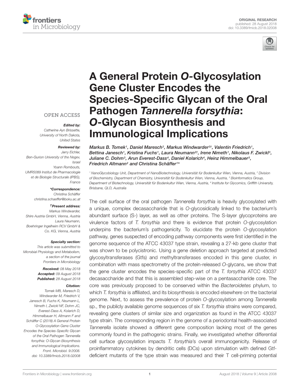 A General Protein O-Glycosylation Gene Cluster Encodes the Species-Speciﬁc Glycan of the Oral Pathogen Tannerella Forsythia