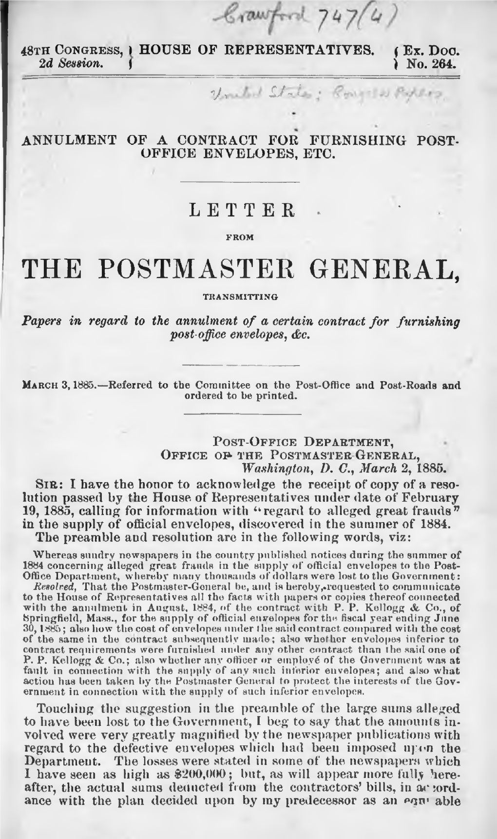 THE POSTMASTER GENERAL, TRANSMITTING Papers in Regard to the Annulment of a Certain Contract for Furnishing Post-Office Envelopes, &C