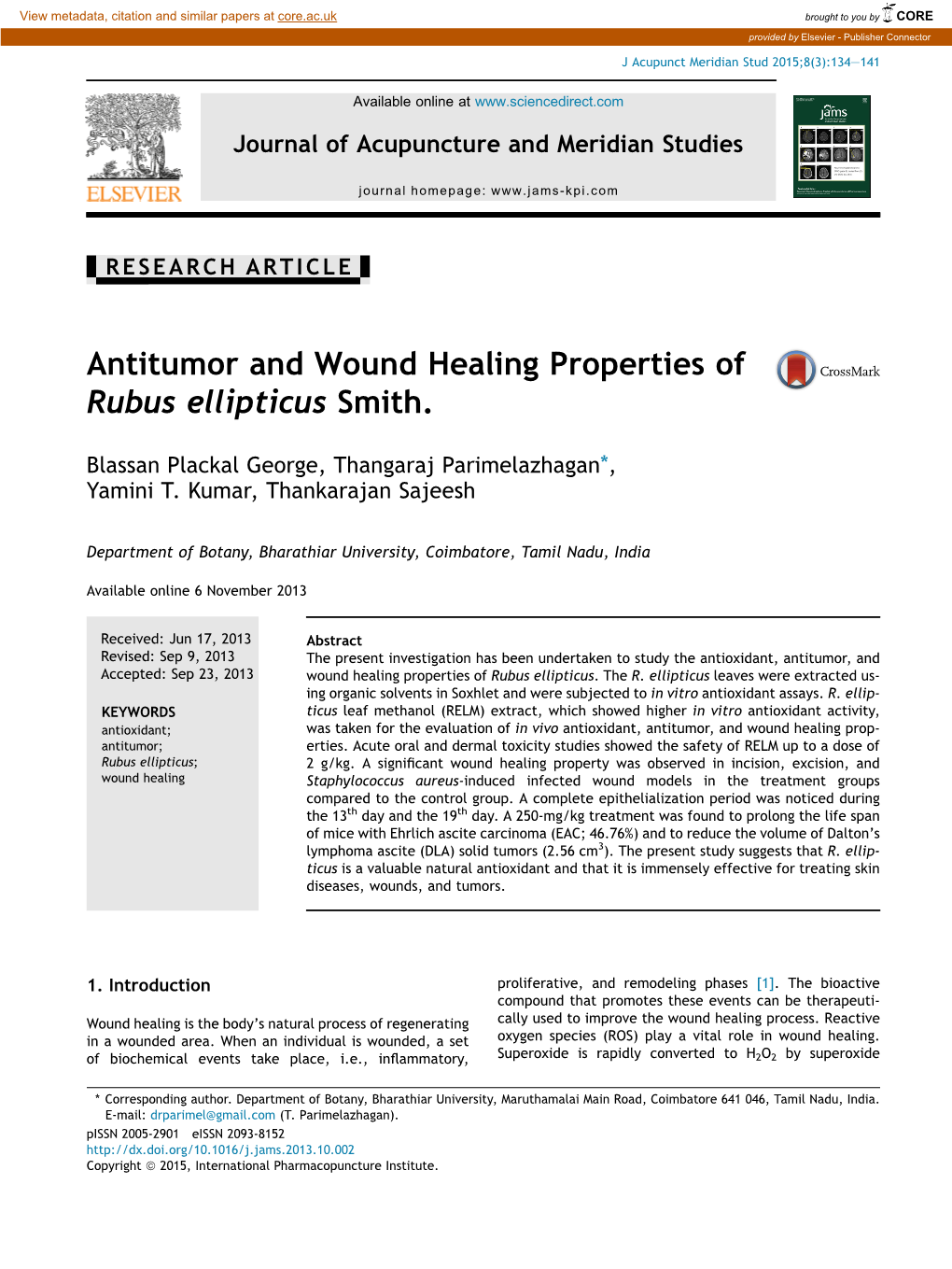 Antitumor and Wound Healing Properties of Rubus Ellipticus Smith