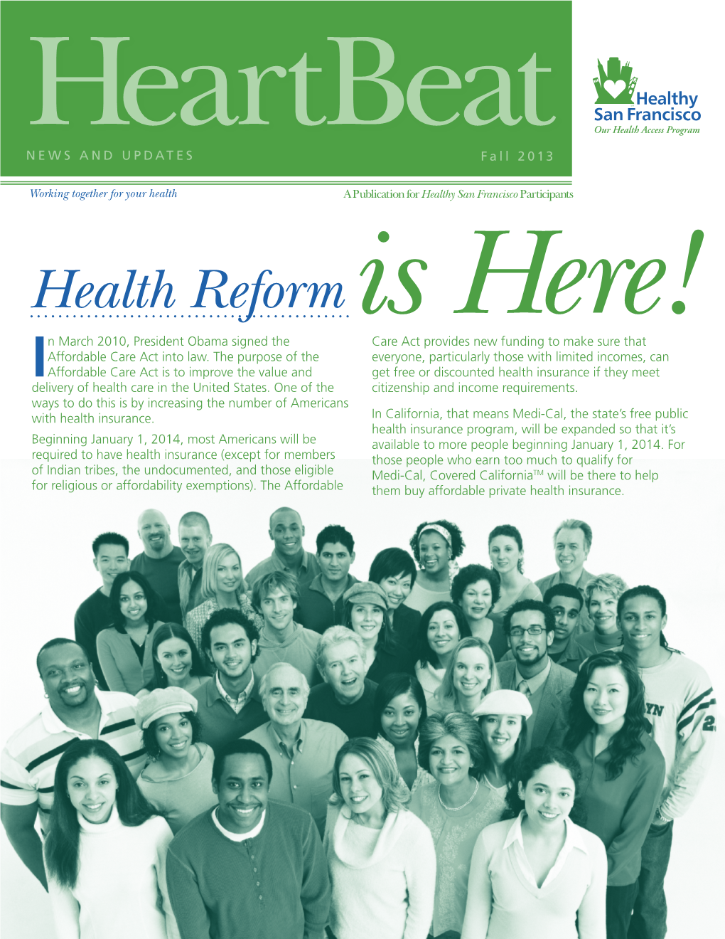 Health Reformis Here!