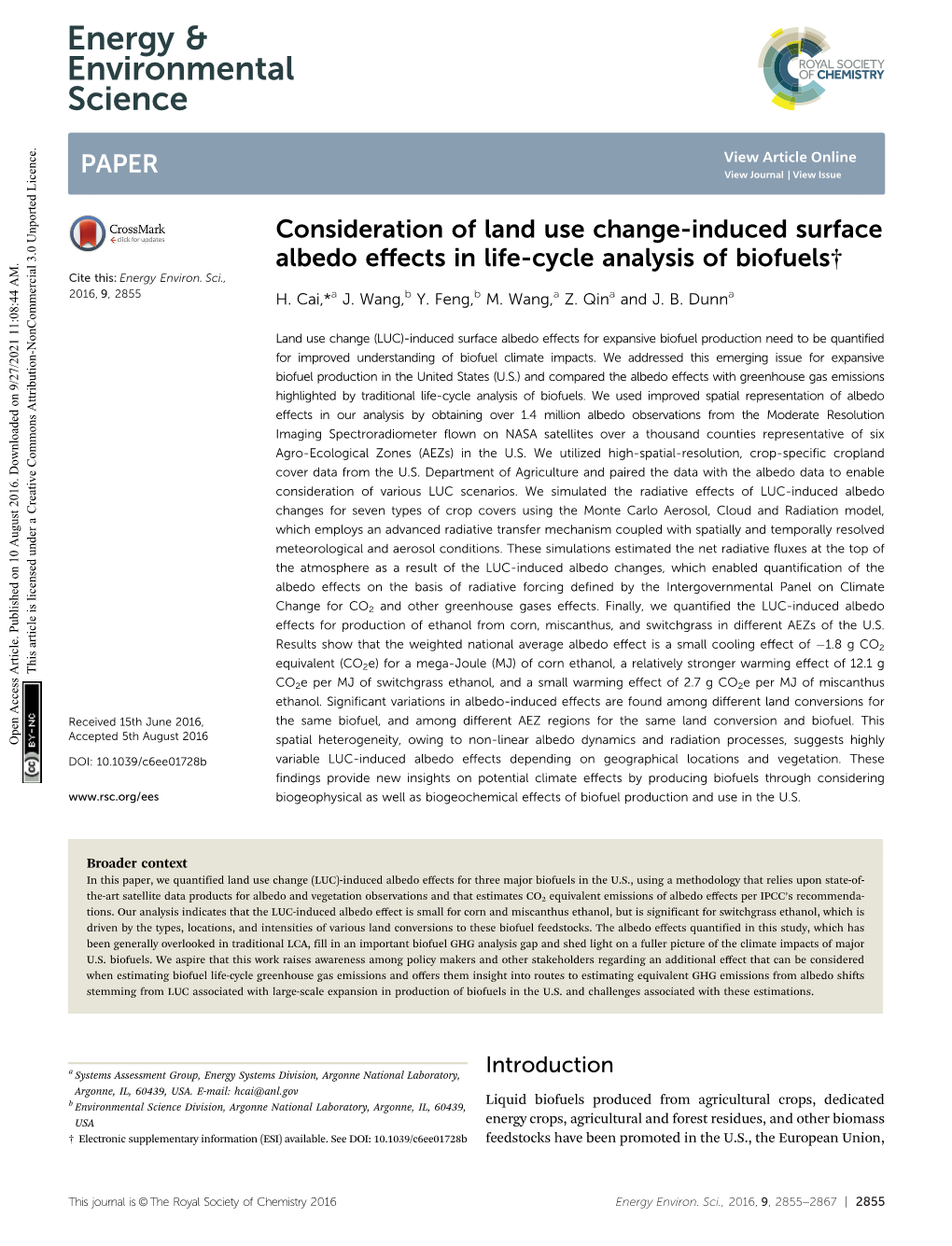 Consideration of Land Use Change-Induced Surface Albedo Eﬀects in Life-Cycle Analysis of Biofuels† Cite This: Energy Environ