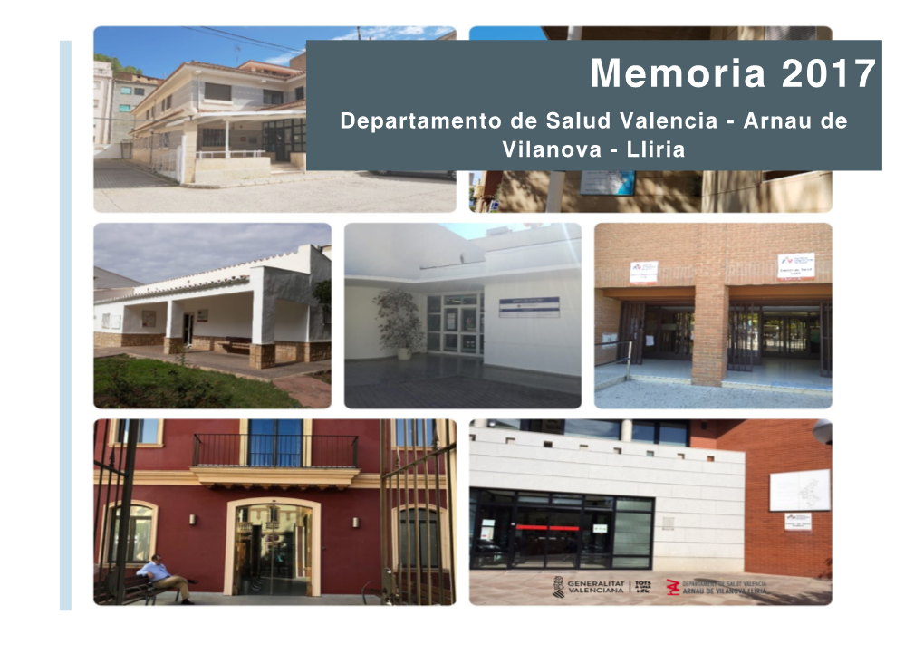 Memoria 2017 Departamento De Salud Valencia - Arnau De Vilanova - Lliria