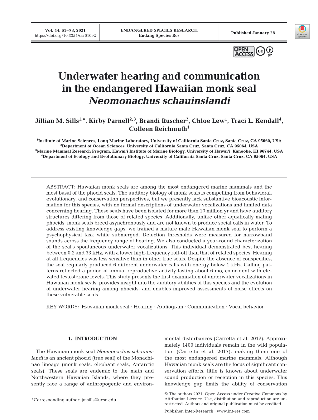 Underwater Hearing and Communication in the Endangered Hawaiian Monk Seal Neomonachus Schauinslandi