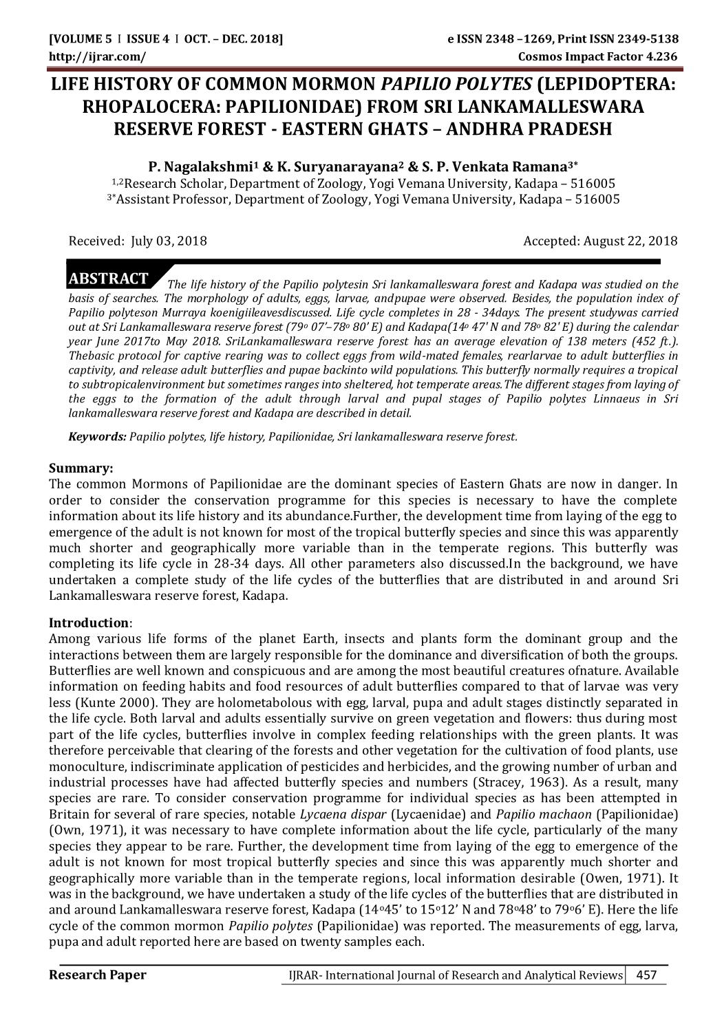 Life History of Common Mormon Papilio Polytes (Lepidoptera: Rhopalocera: Papilionidae) from Sri Lankamalleswara Reserve Forest - Eastern Ghats – Andhra Pradesh