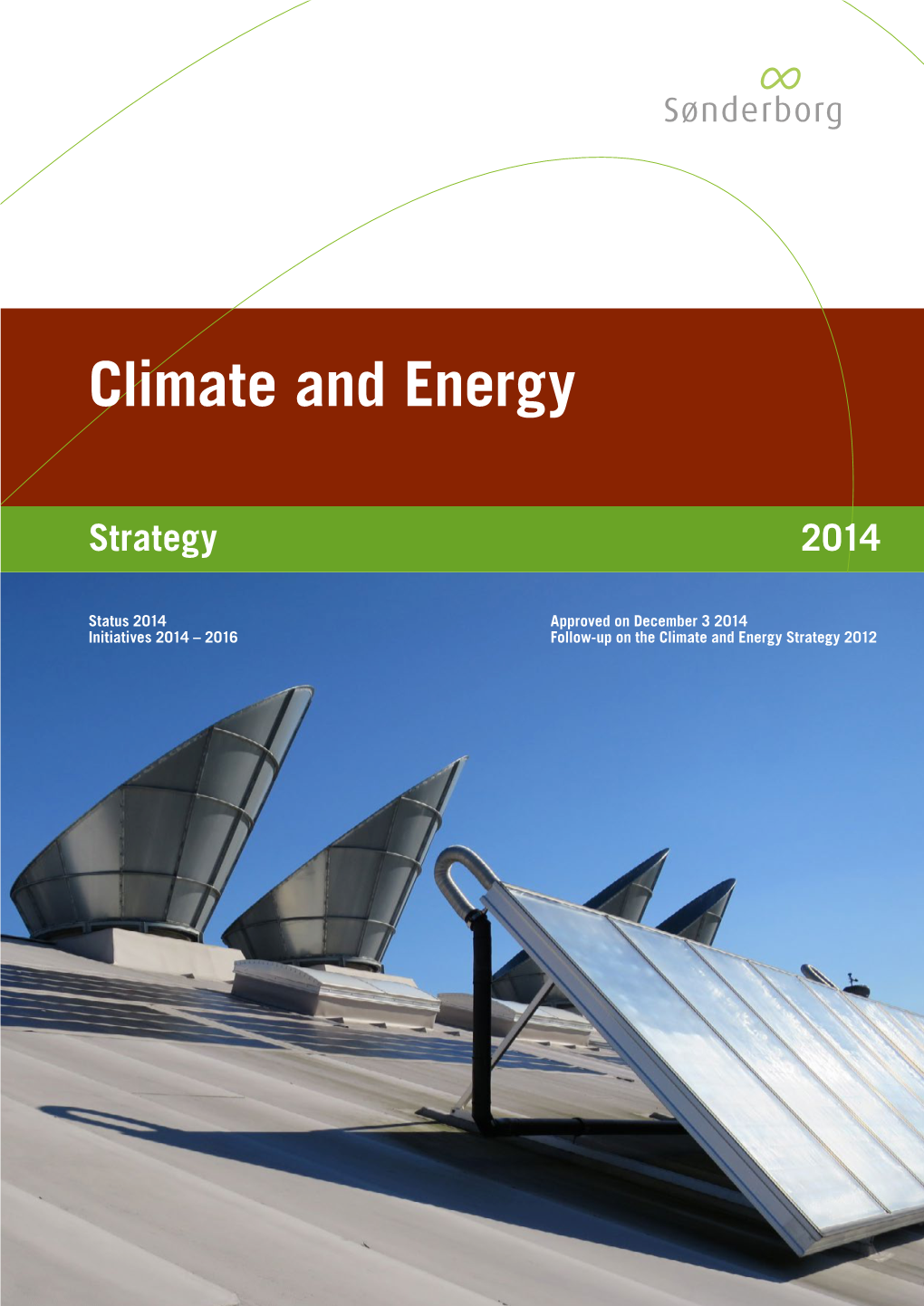 Climate and Energy Strategy 2014 – Summary