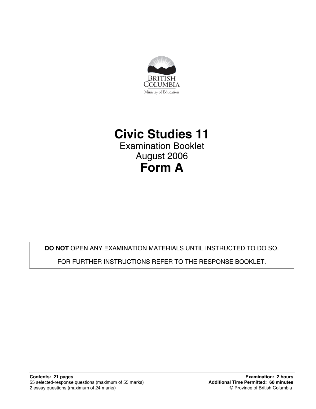 Examination Booklet August 2006 Form A