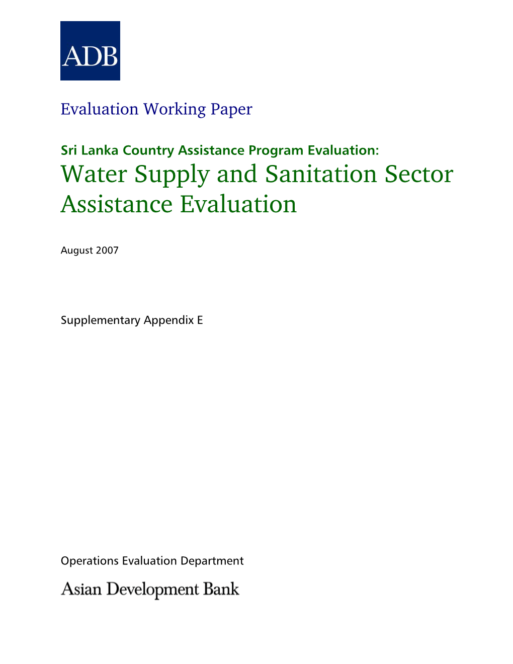 Evaluation of Water Supply and Sanitation Sector Assistance