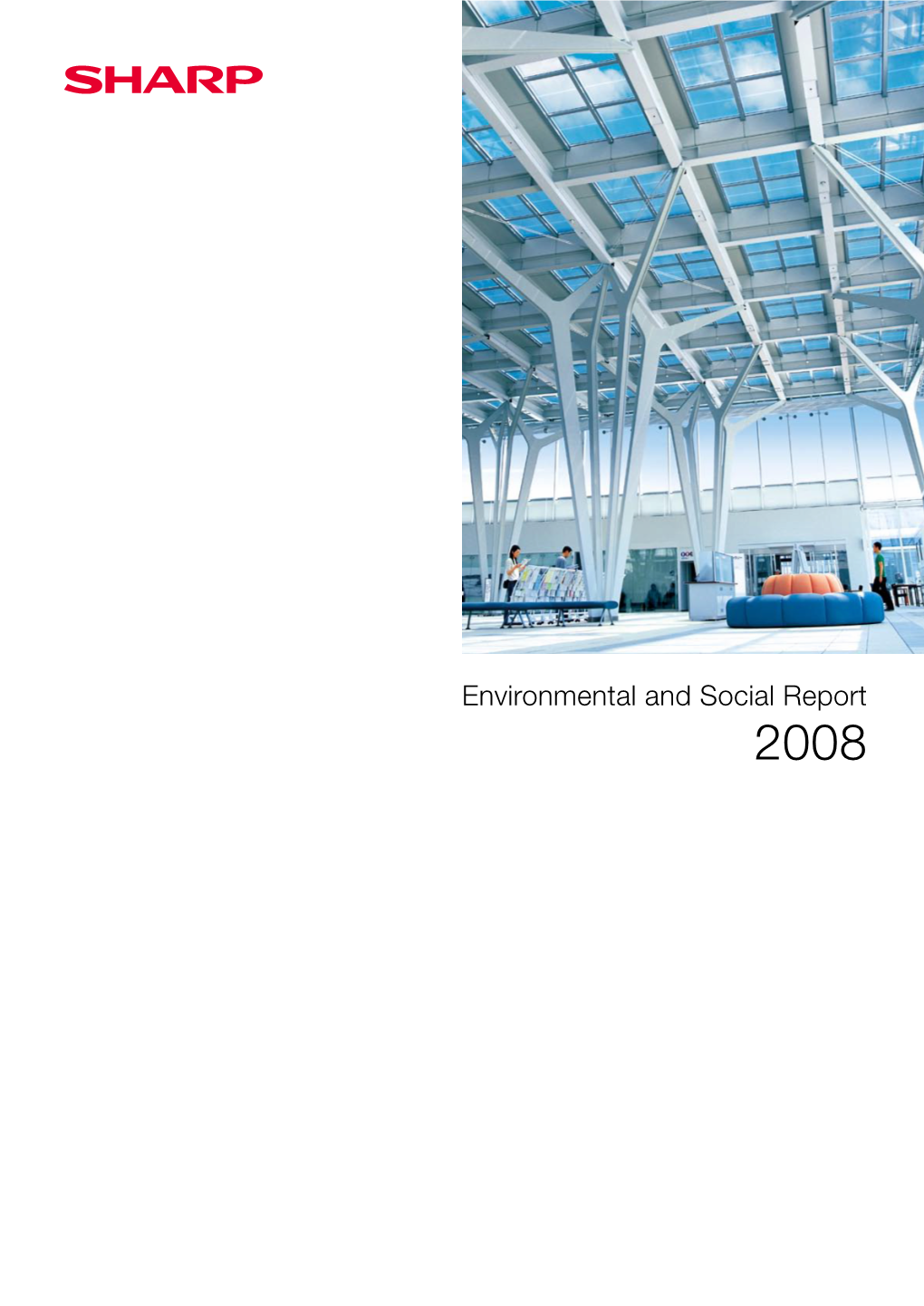 Environmental and Social Report 2008