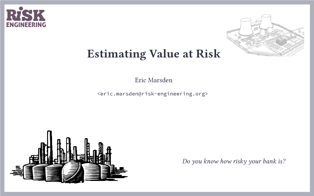 Estimating Value at Risk