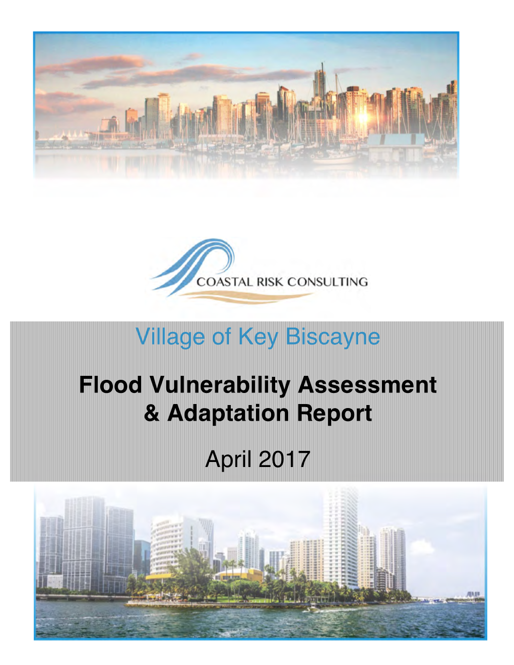 Village of Key Biscayne Flood Vulnerability Assessment