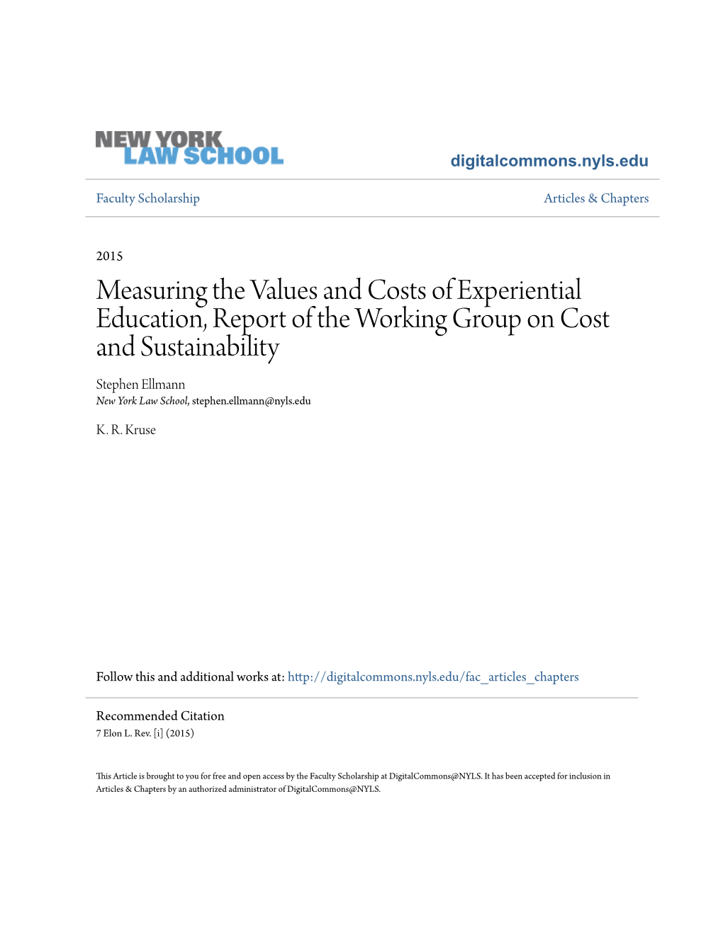 Measuring the Values and Costs of Experiential Education, Report Of