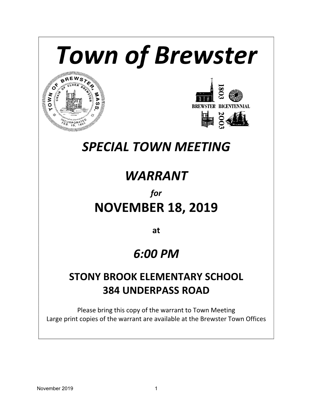 Town of Brewster SPECIAL TOWN MEETING WARRANT For