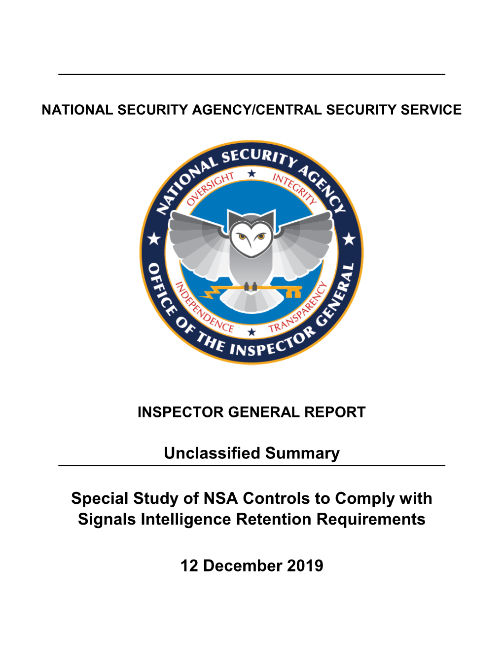 Unclassified Summary Special Study of NSA Controls to Comply With