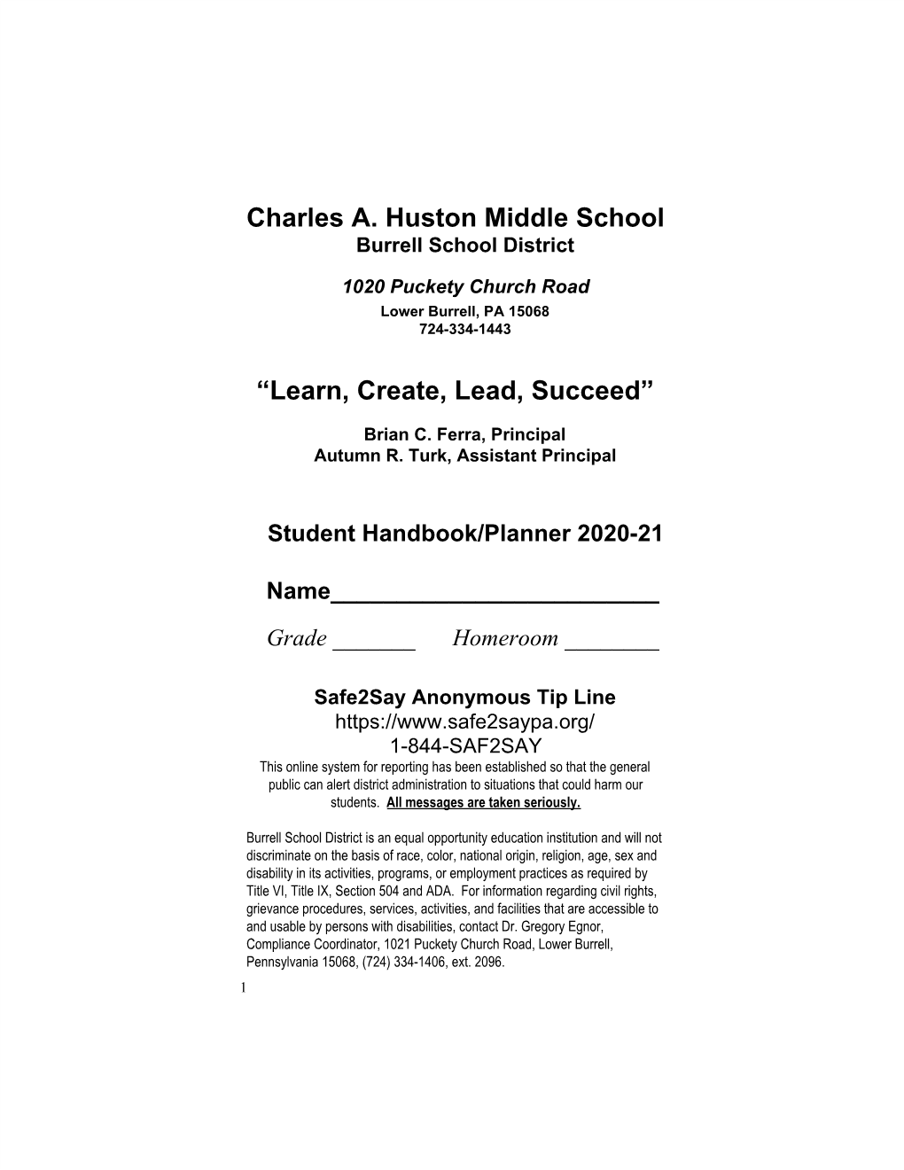 Charles A. Huston Middle School “Learn